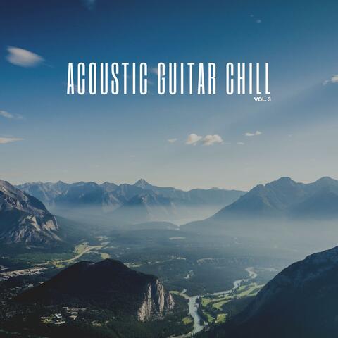Acoustic Guitar Chill, Vol. 3