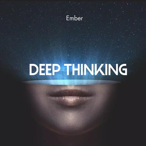 Deep Thinking