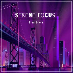 Serene Focus