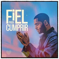 Fiel Para Cumprir