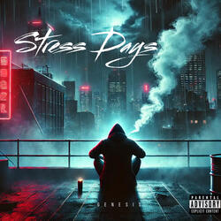 Stress Days