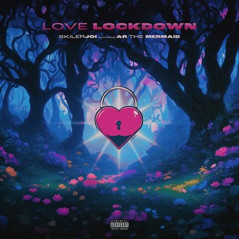 Love Lockdown
