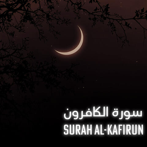 Surah Al-Kafirun
