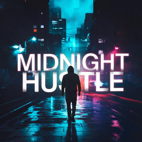 Midnight Hustle