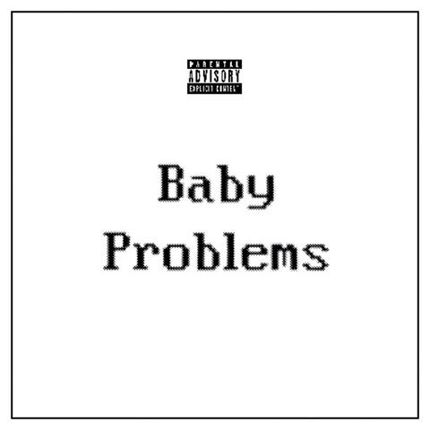 Baby Problems