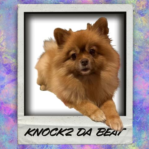 Knock2 Da Beat