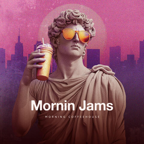 Morning Jams