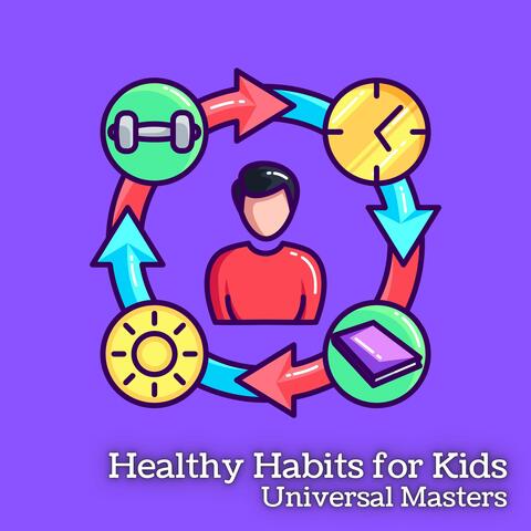 Healthy Habits for Kids