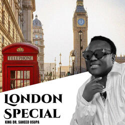 London Special Pt. 4