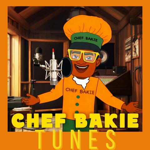 Chef Bakie Tunes