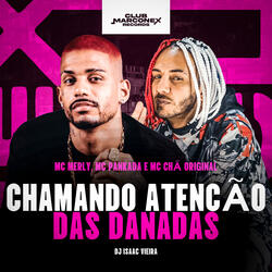 Chamando Atençao Das Danadas