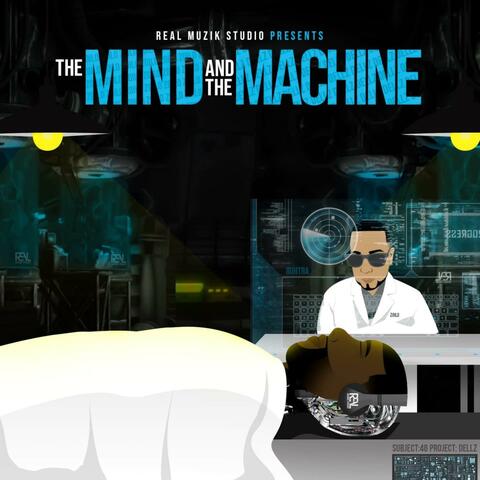 The Mind And The Machine