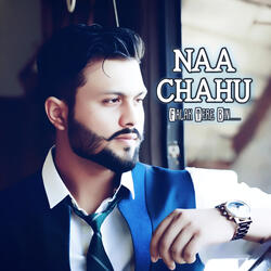Naa Chahu Falak Tere Bin