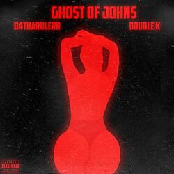 Ghost Of Johns