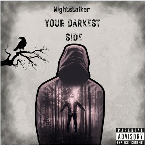 Your Darkest Side Vol. 1