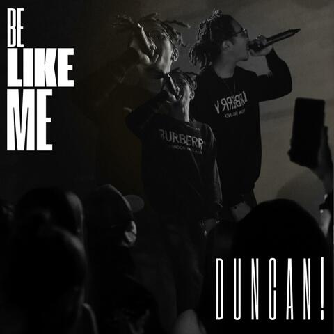 Be Like Me