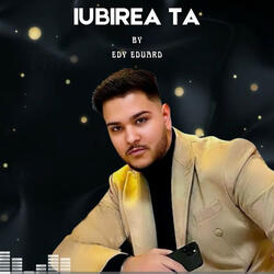Iubirea Ta