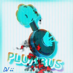 Plumbus (Steve Greene Edit)