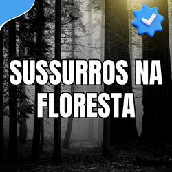 Sussurros na Floresta