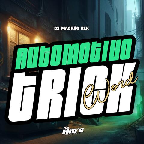 Automotivo Trick Word