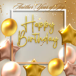 Another Year of Joy [Birthday Song]
