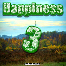 Happiness 3