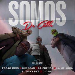 Somos De Calle