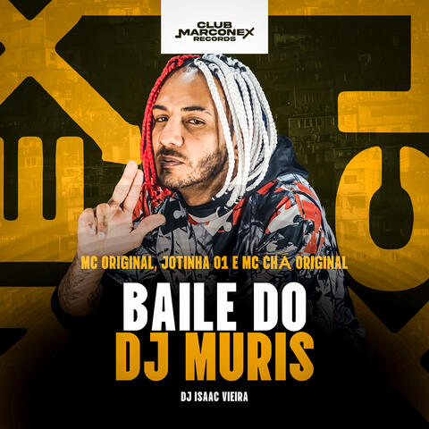 Baile do Dj Muris