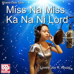 Miss Na Miss Ka Na Ni Lord