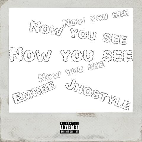 Now You See