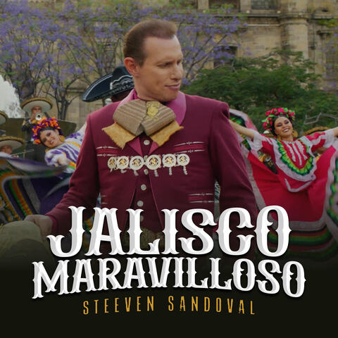 Jalisco Maravilloso