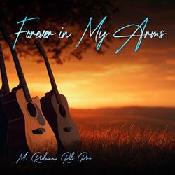 Forever in My Arms