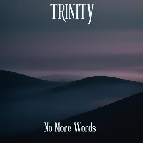No More Words