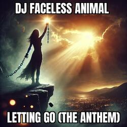 Letting Go (The Anthem)