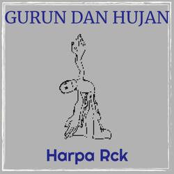Gurun Dan Hujan