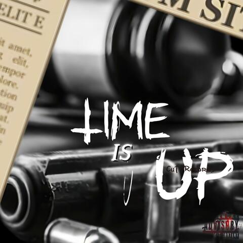 Time Is Up