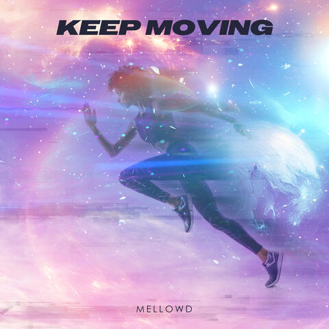 Keep Moving