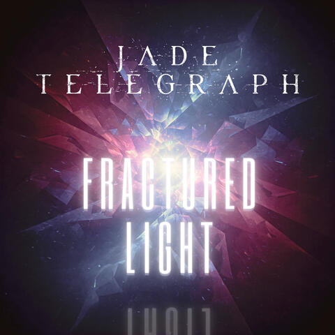 Fractured Light