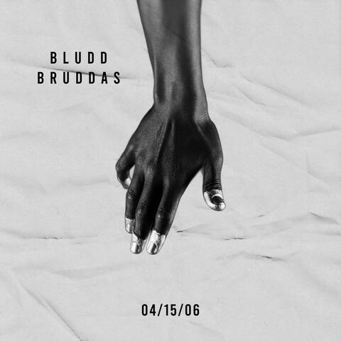 BLUDD BRUDDAS