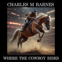 Where the Cowboy Rides