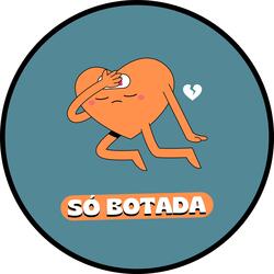 SÓ BOTADA