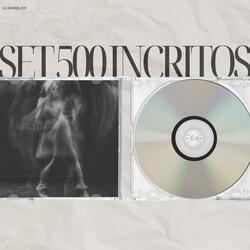 Set 500 Inscritos