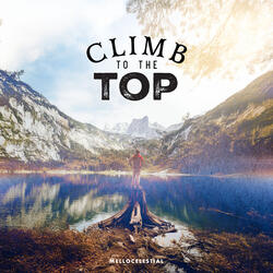 Climb To The Top
