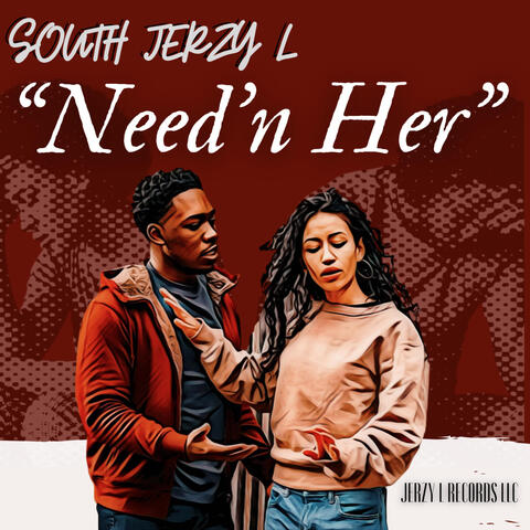 NEED'n HER