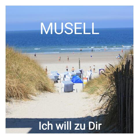 Ich will zu Dir