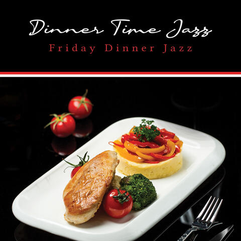 Friday Dinner Jazz