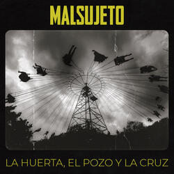 La Huerta, El Pozo y La Cruz