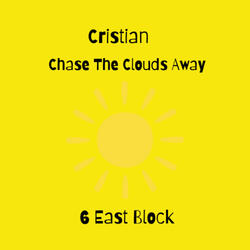 Cristian Chase The Clouds Away