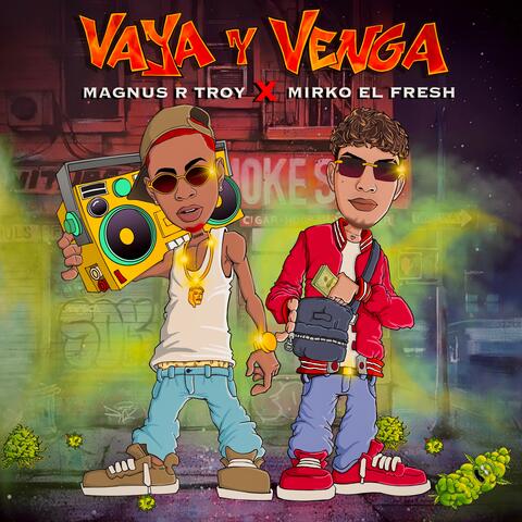 Vaya y venga