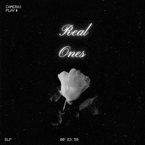 REAL ONES